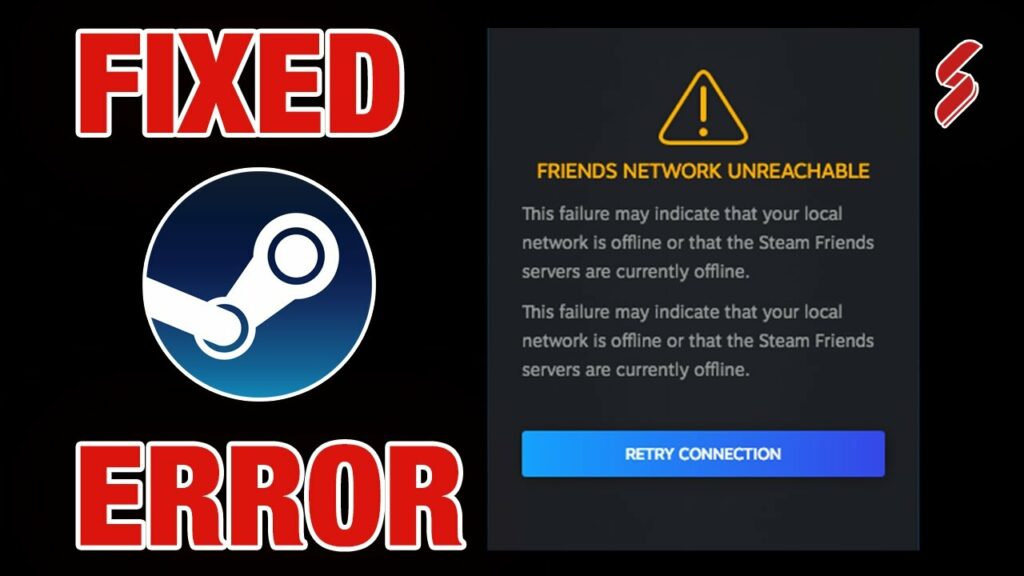 steam friends network unreachable