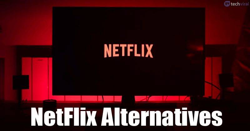 best NetFlix Alternatives