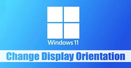 Change Display Orientation