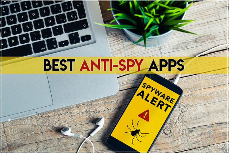 Best Spy Apps For Android