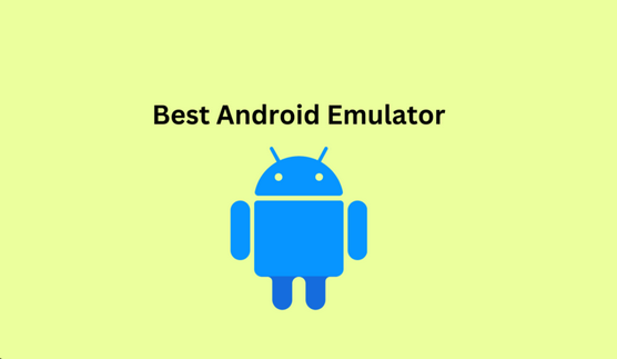 Android Emulators